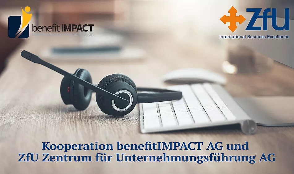 Foto Kooperation ZfU Zentrum für Unternehmungsführung AG und benefitIMPACT AG